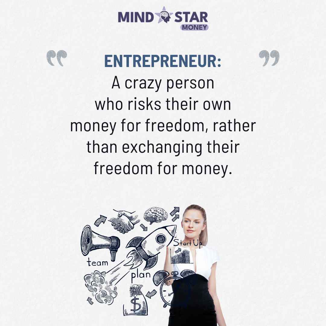 Entrepreneur: A crazy person